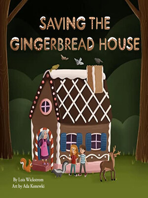 cover image of Saving the Gingerbread House